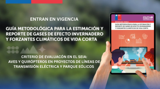 Entran en vigencia dos nuevos documentos para la evaluación ambiental