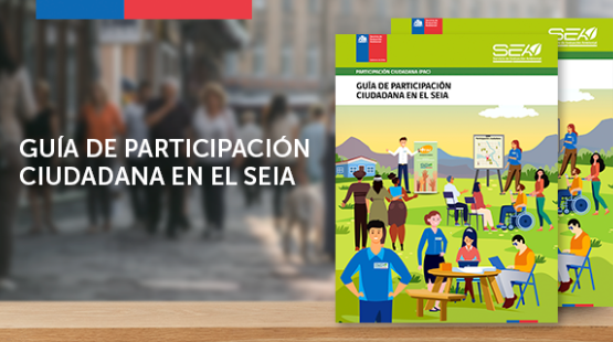 Guía de participación ciudadana en el SEIA