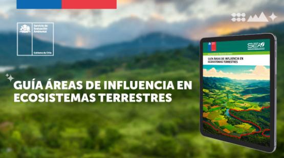SEA publicó nuevo documento sobre áreas de influencia en ecosistemas terrestres