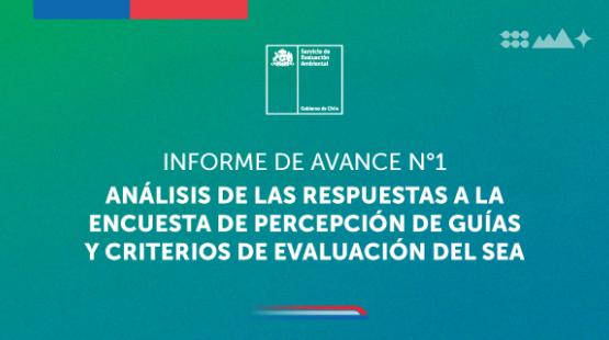 Encuesta de percepción de guías y criterios de evaluación en SEIA arroja alta valoración de titulares y consultores