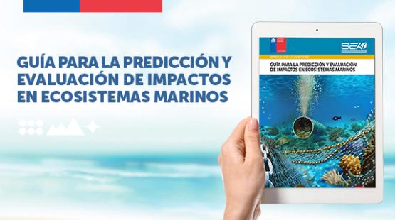 Guía para la predicción y evaluación de impactos en ecosistemas marinos.