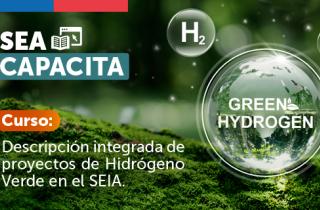 SEA Capacita estrena nuevo curso sobre hidrógeno verde en el SEIA