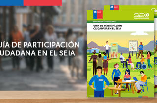 Guía de participación ciudadana en el SEIA