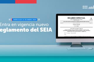 Entra en vigencia modificación al reglamento del Sistema de Evaluación de Impacto Ambiental