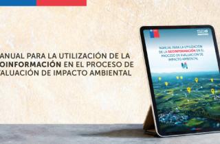 SEA publica su primer manual para el uso de geoinformación en el SEIA