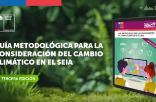 Publicación 3ra edición_Guía Metodológica para la Consideración del Cambio Climático en el SEIA