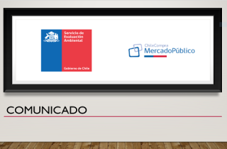 El Servicio de Evaluación Ambiental informa a sus proveedores de Mercado Público