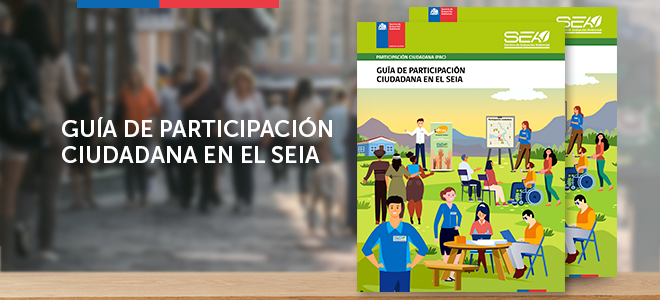 Guía de participación ciudadana en el SEIA
