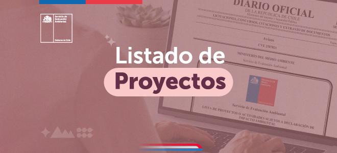 Listado de proyectos sujetos a Declaración de Impacto Ambiental presentados durante abril 2025
