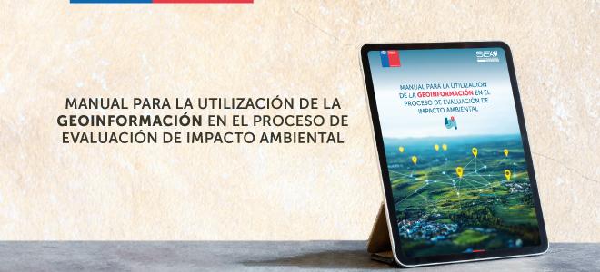SEA publica su primer manual para el uso de geoinformación en el SEIA