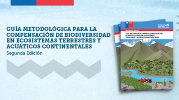 Guía metodológica para la compensación de biodiversidad en ecosistemas terrestres y acuáticos continentales