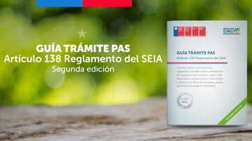  SEA publica segunda edición de Guía Trámite PAS del artículo 138 del Reglamento del SEIA