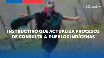 La actualización del Instructivo de PCPI se produce tras casi 10 años de vigencia del instrumento original y recoge los aprendizajes y experiencia acumulada por el Servicio en el desarrollo de estos procesos de Consulta, que se realizan en aplicación del Convenio N°169 de la Organización Internacional del Trabajo (OIT). 