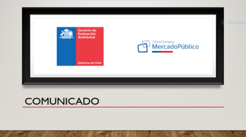 El Servicio de Evaluación Ambiental informa a sus proveedores de Mercado Público